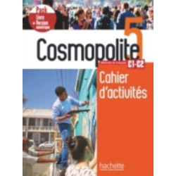 Cosmopolite 5: Cahier d'activites + manuel numerique