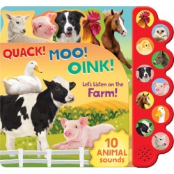 Quack! Moo! Oink!: Let's Listen on the Farm!