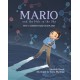 Mario and the Hole in the Sky: How a Chemist Saved Our Planet