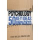 Psychology: 50 Key Ideas Unpacked