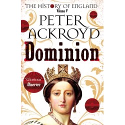 Dominion: The History of England Volume V