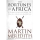 Fortunes of Africa: A 5,000 Year History of Wealth, Greed and Endeavour