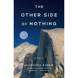 The Other Side of Nothing: A Novel