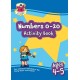Numbers 0-20 Activity Book for Ages 4-5 (Reception)