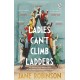 Ladies Can’t Climb Ladders: The Pioneering Adventures of the First Professional Women