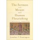 The Sermon on the Mount and Human Flourishing: A Theological Commentary