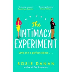 The Intimacy Experiment: the perfect feel-good sexy romcom