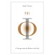 Phi: A Voyage from the Brain to the Soul