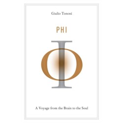 Phi: A Voyage from the Brain to the Soul
