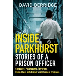 Inside Parkhurst: Stories of a Prison Officer