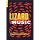 Lizard Music