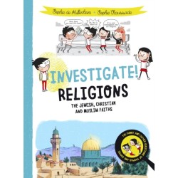 Investigate! Religions: The Jewish, Christian and Muslim Faiths