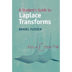 A Student's Guide to Laplace Transforms