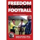 Freedom Through Football: The Story of the Easton Cowboys and Cowgirls