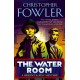 The Water Room: (Bryant & May Book 2)