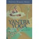 Yantra Yoga: Tibetan Yoga of Movement