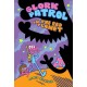 Glork Patrol: Glork Patrol on the Bad Planet