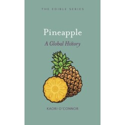 Pineapple: A Global History