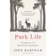 Park Life: The Memoirs of a Royal Parks Gamekeeper