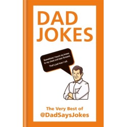 Dad Jokes: The very best of @DadSaysJokes