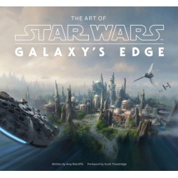 The Art of Star Wars: Galaxy’s Edge