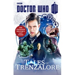 Doctor Who: Tales of Trenzalore: The Eleventh Doctor's Last Stand