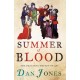 Summer of Blood: The Peasants’ Revolt of 1381