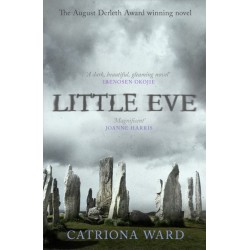 Little Eve: The multi-award winning novel from Catriona Ward