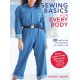 Sewing Basics for Every Body: 20 Step-by-Step Essential Pieces for Modern Living