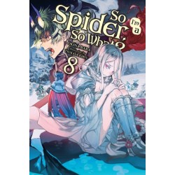 So I'm a Spider, So What?, Vol. 8 (light novel)
