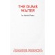 The Dumb Waiter: Play