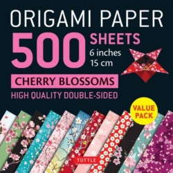 Origami Paper 500 sheets Cherry Blossoms 6 inch (15 cm): Tuttle Origami Paper: High-Quality Double-Sided Origami Sheets Printed with 12 Different Patterns (Instructions for 6 Projects Included)