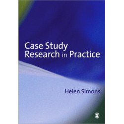 Case Study Research in Practice