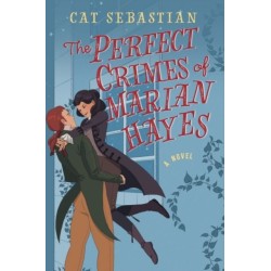 The Perfect Crimes Of Marian Hayes: A Novel