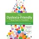 The Dyslexia-Friendly Teacher's Toolkit: Strategies for Teaching Students 3-18