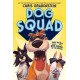 Dog Squad