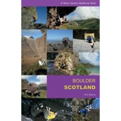 Boulder Scotland: A Stone Country Bouldering Guide