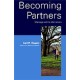 Becoming Partners: Marriage and Its Alternatives