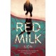 Red Milk: Winner of the Swedish Academy's Nordic Prize 2023