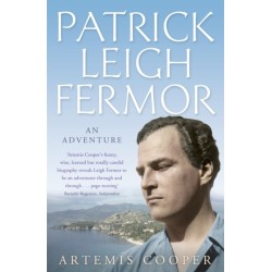 Patrick Leigh Fermor: An Adventure