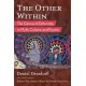 The Other Within: The Genius of Deformity in Myth, Culture, and Psyche