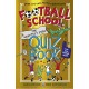 Football School: The Greatest Ever Quiz Book: The perfect Christmas present for football fans age 7+ with over 300 funny and fascinating questions, from the bestselling series