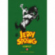 Jerry Spring 3: 1958-1961