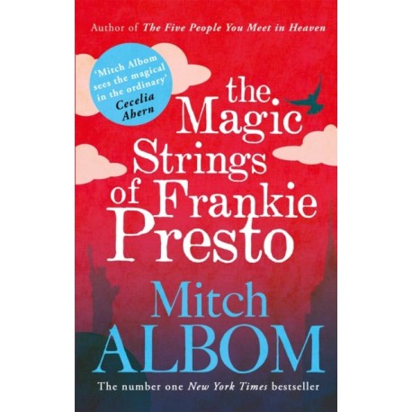 The Magic Strings of Frankie Presto