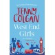 West End Girls: From the bestselling author of feel-good romance