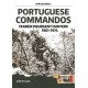 Portuguese Commandos: Feared Insurgent Hunters, 1961-1974