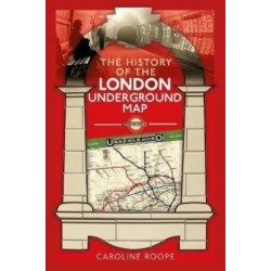 The History of the London Underground Map