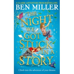 The Night We Got Stuck in a Story: From the author of bestselling Secrets of a Christmas Elf