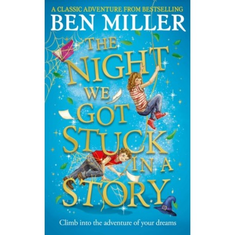The Night We Got Stuck in a Story: From the author of bestselling Secrets of a Christmas Elf