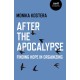 After The Apocalypse: Finding hope in organizing